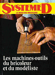 Les machines-outils du bricoleur et du modeliste