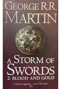 A storm of swords 2: blood and gold